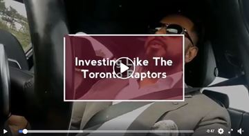 investing like the Toronto Raptors